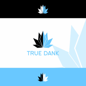 Logo Design by g234t_d4y for True Dank | Design: #16743721