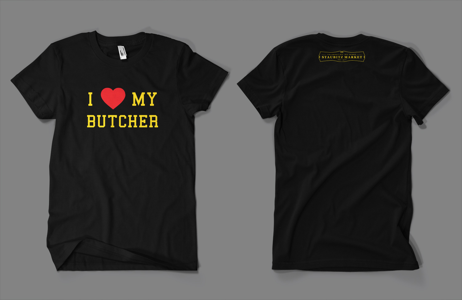 T-shirt Design by Barney Stinson for STAUBITZ MARKET | Design #16626885