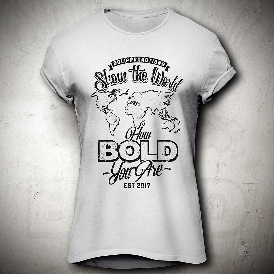 T-shirt Design by Jonya for Bold Promotions | Design #16975791