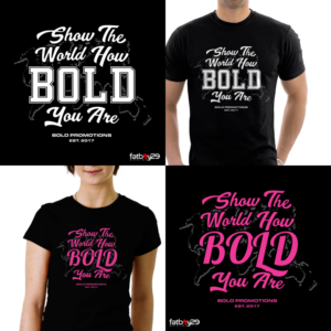 T-Shirt-Design von Fatboy Graphic für Bold Promotions | Design: #16950918