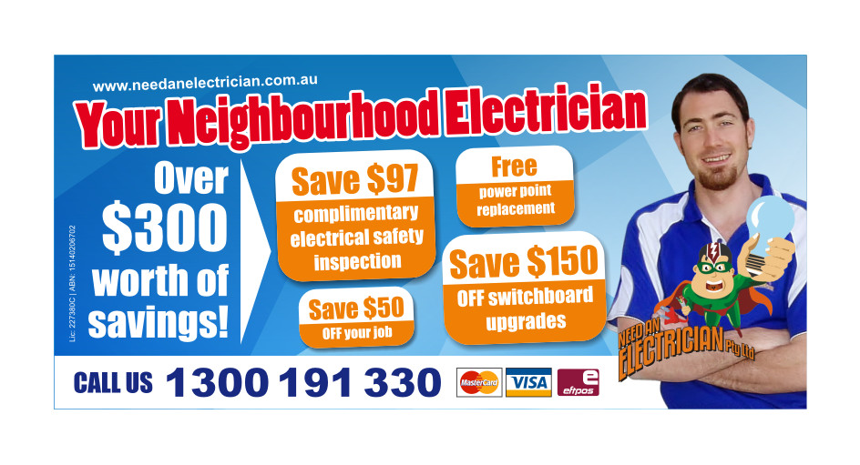 Flyer Design by Atvento Graphics for Need An Electrician Pty Ltd | Design #627299