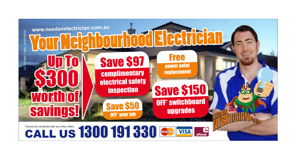 Flyer Design by Atvento Graphics for Need An Electrician Pty Ltd | Design #629595