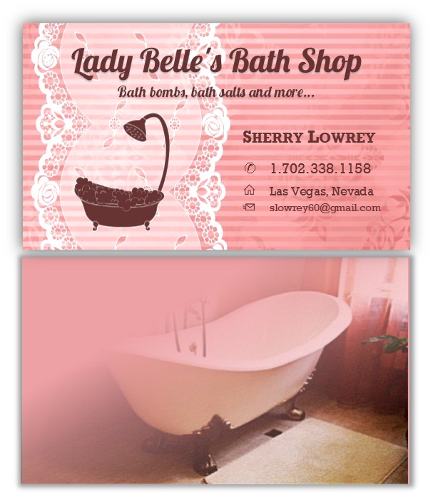 Business Card Design by citygirl17 for Lady Belle's Bath Shop | Design: #17203553