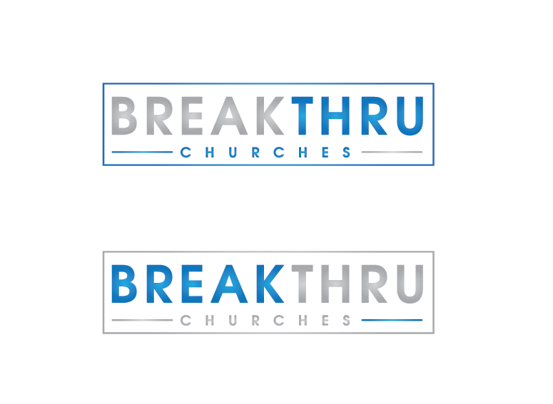 Logo Design by aasman888 for BreakThru Churches | Design #17272903