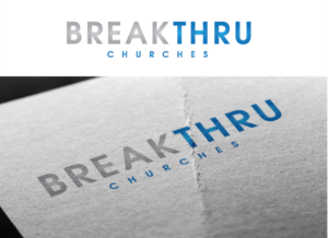 Logo Design by aasman888 for BreakThru Churches | Design: #17273822
