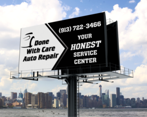 Diseño de Cartelera por uk para Done With Care Auto Repair | Diseño: #17263969