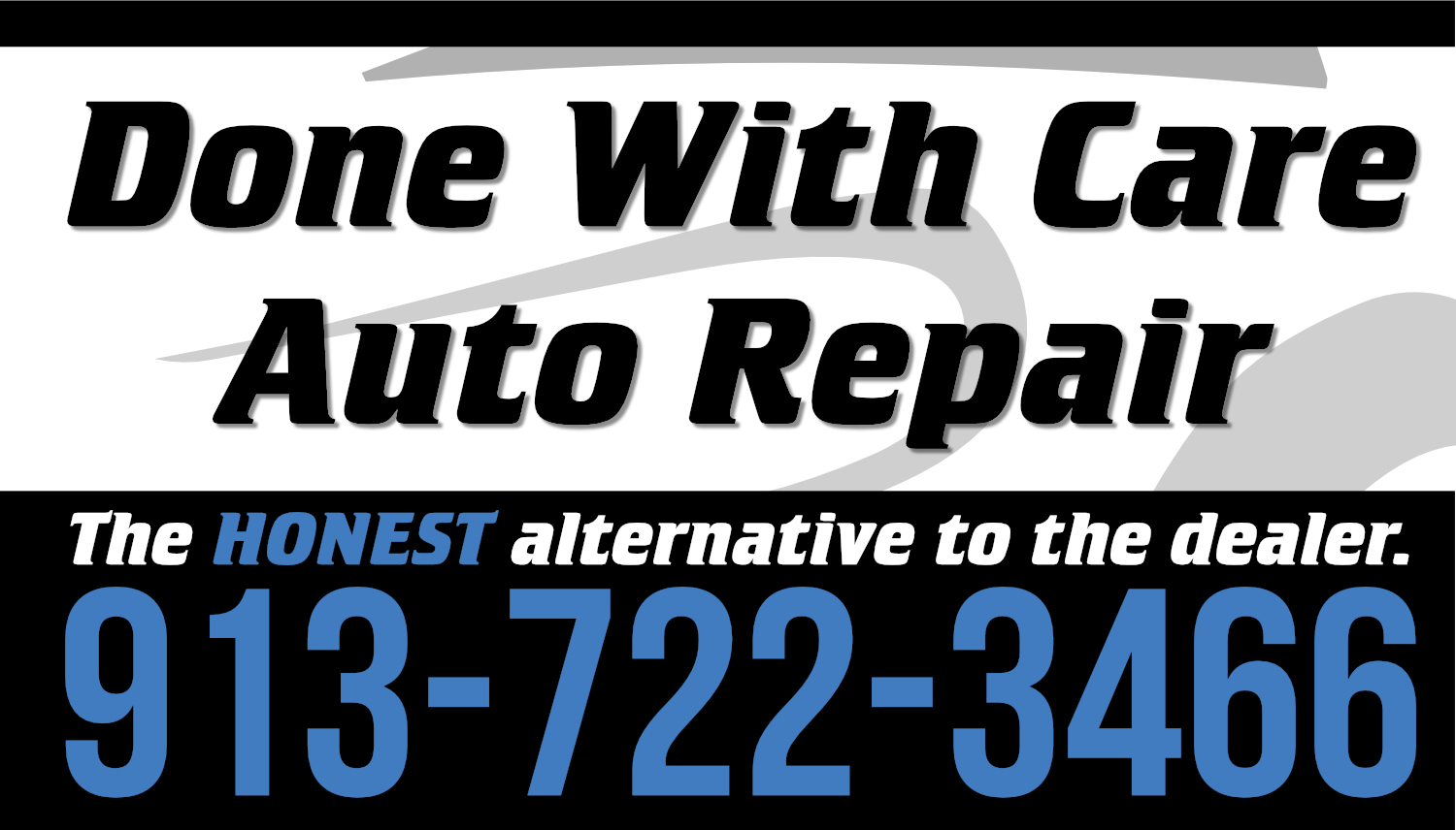 Billboard Design by Travis Paquin for Done With Care Auto Repair | Design #17272219