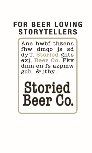 Logo Design by Blackmarket Graphic Design for Storied Beer | Design: #17339418