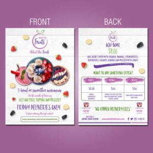 Flyer Design by debdesign for What The Fruits | Design: #17385030