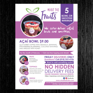 Flyer Design by TuktukiShree for What The Fruits | Design: #17368642