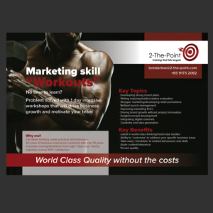 Flyer Design by banedsgn for 2-the-Point Marketing Pte Ltd | Design #17354122
