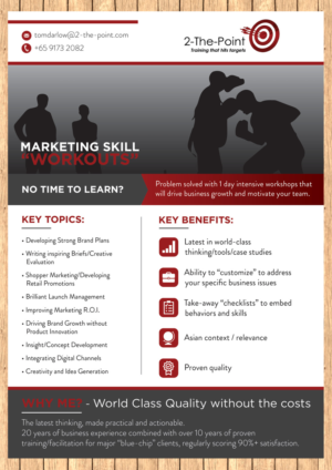 Flyer Design by pinterferenc86 for 2-the-Point Marketing Pte Ltd | Design #17353596