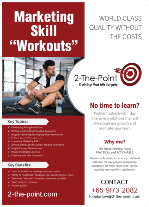 Design de Flyer par meet007 pour 2-the-Point Marketing Pte Ltd | Design : #17357560