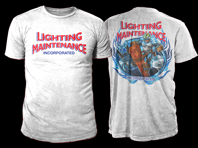 Diseño de Camiseta por Bayu_susilo para Lighting Maintenance Inc | Diseño #17579297