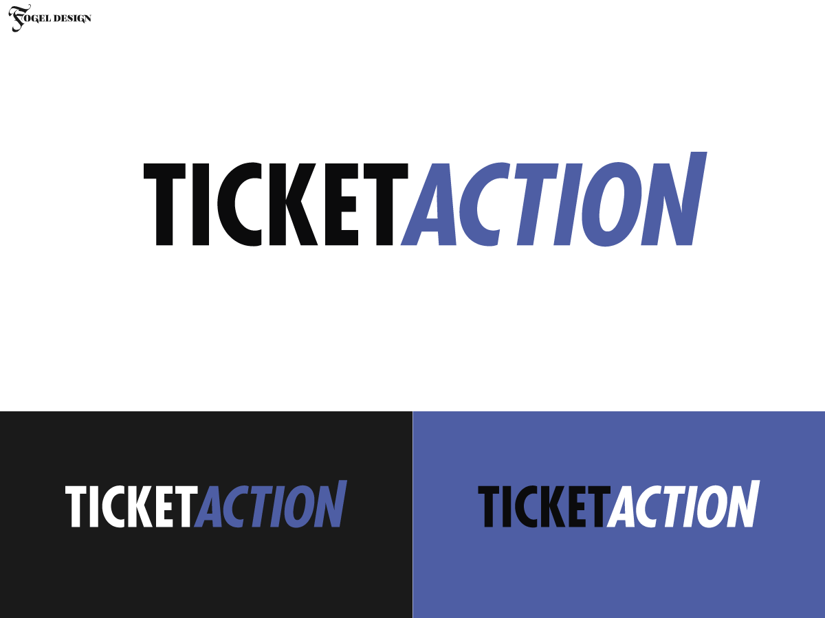 Logo Design by FogelDesign for Ticket Action Inc | Design #17605378