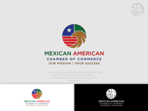 Mexican America Chamber of Commerce - Our Mission. Your success. | Logo Design by Kejo87