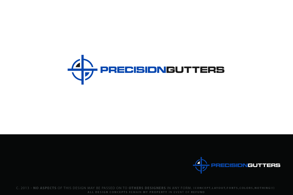 Logo Design by Senseless for Precision Gutters LTD. | Design #2733879