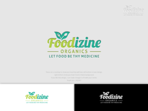 FOODIZINE organics  ' Let Food Be Thy Medicine ' | Logo Design by Kejo87