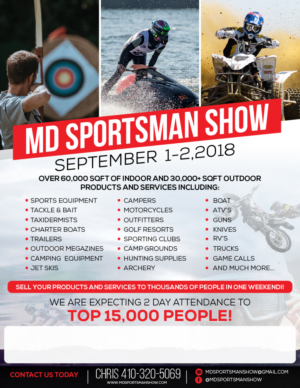 Flyer Design by pecgi for MD Sportsman Show | Design #17738297