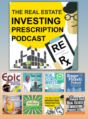 Design de Podcast par Kristina Andonoff pour The Real Estate Investing Prescription Podcast | Design #17848949