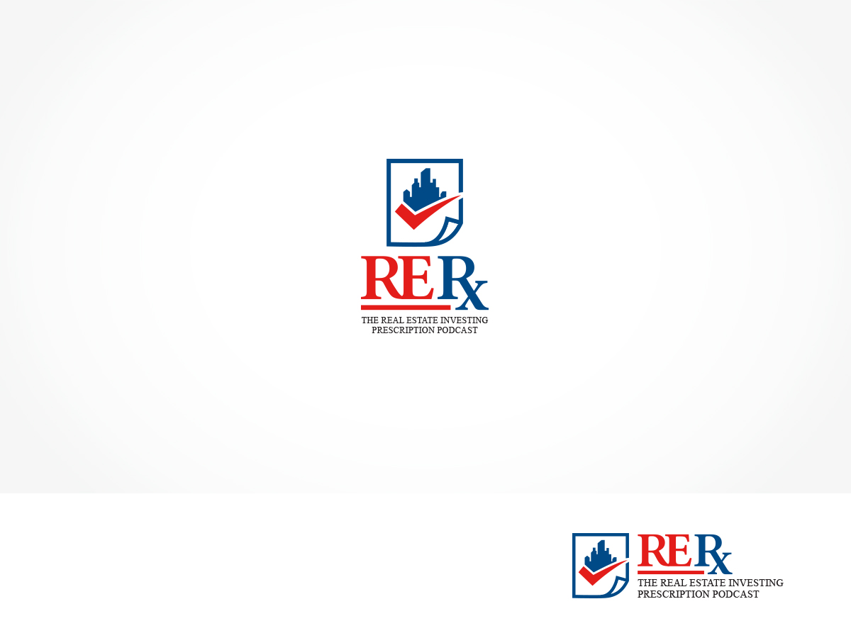 Podcast Design by ArtTank for The Real Estate Investing Prescription Podcast | Design #17843655