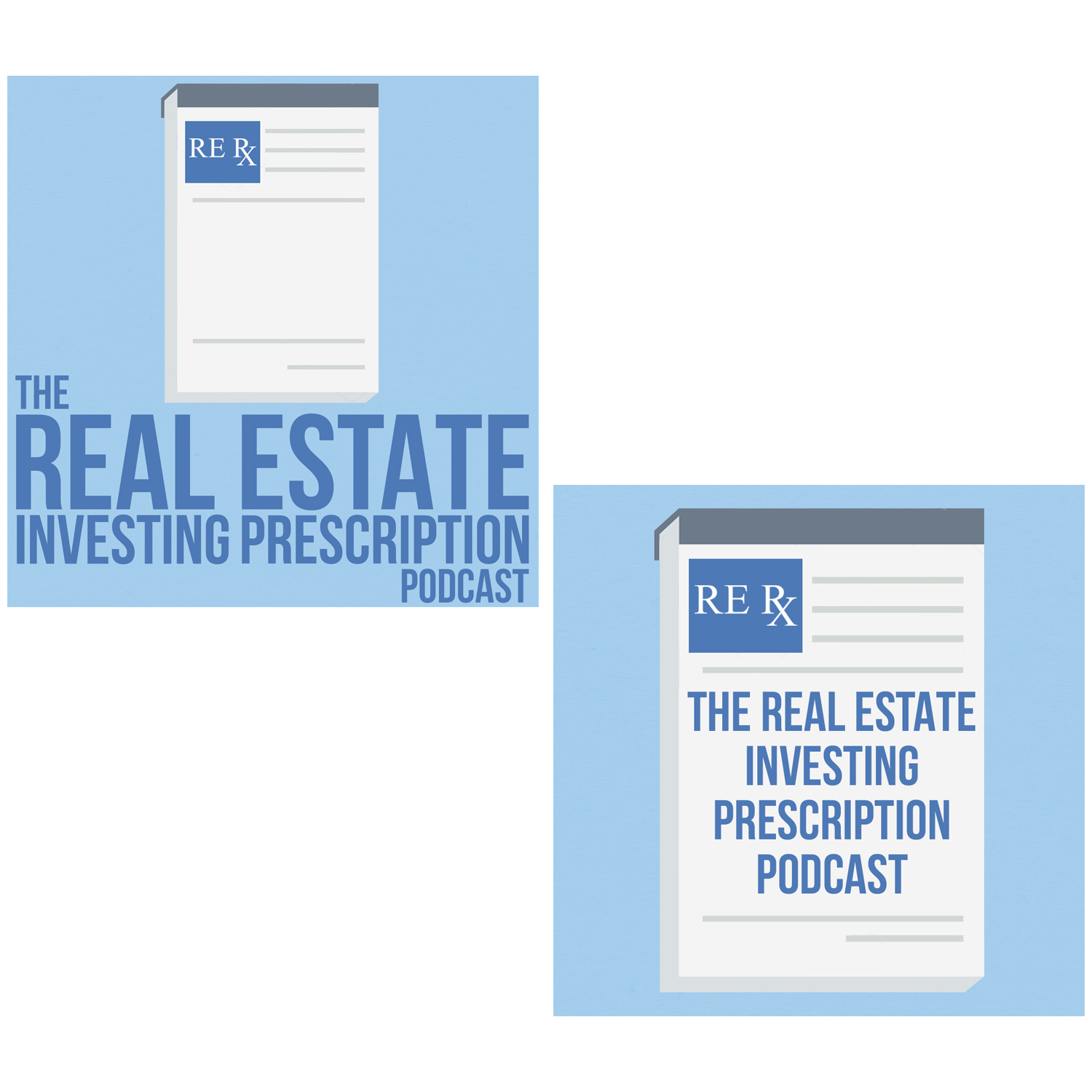 Podcast-Design von FranB für The Real Estate Investing Prescription Podcast | Design #17759607