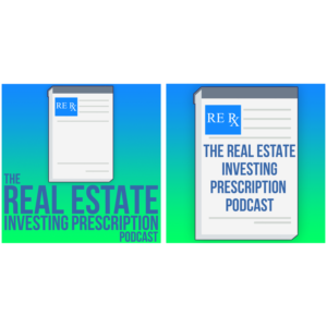 Podcast Design by FranB for The Real Estate Investing Prescription Podcast | Design: #17763141