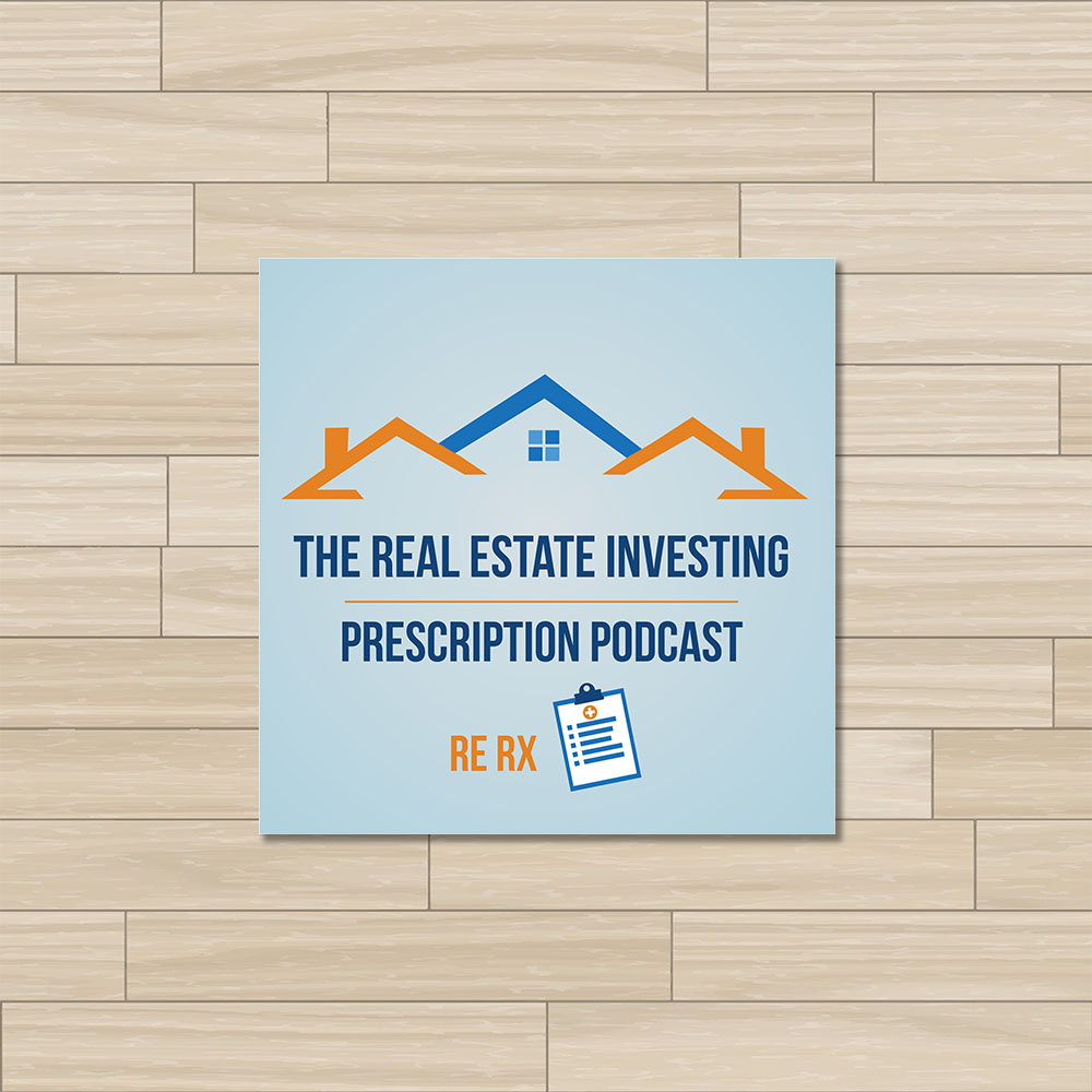 Podcast-Design von Spydaman für The Real Estate Investing Prescription Podcast | Design #17848196