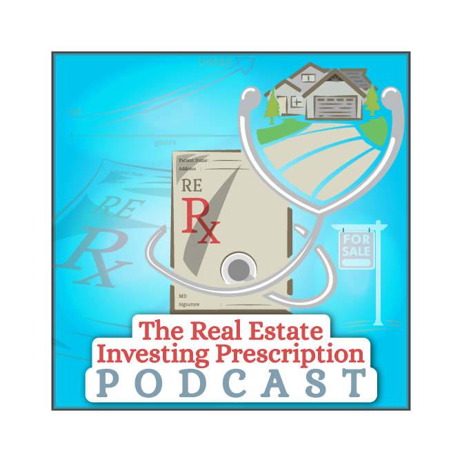 Diseño de Podcast por garena 2 para The Real Estate Investing Prescription Podcast | Diseño #17910301