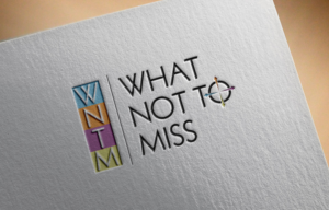 WHAT NOT TO MISS | Diseño de Logo por Atec