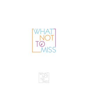 WHAT NOT TO MISS | Logo-Design von Basksh Designs
