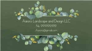 Business Card Design by areejm.a996 for Aaron's Landscape and Design LLC  | Design #18017837
