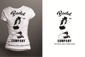 T-shirt Design by Wenfeii for BADD COMPANY PRODUCTS & APPAREL - LLC | Design: #18025552