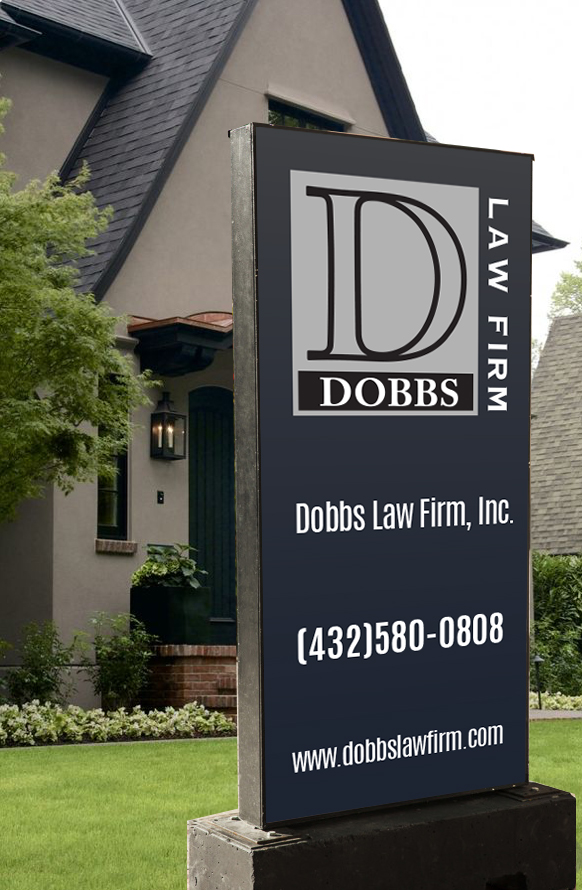 Signage Design by Sergio Coelho for The Dobbs Law Firm, Inc. | Design #18024764