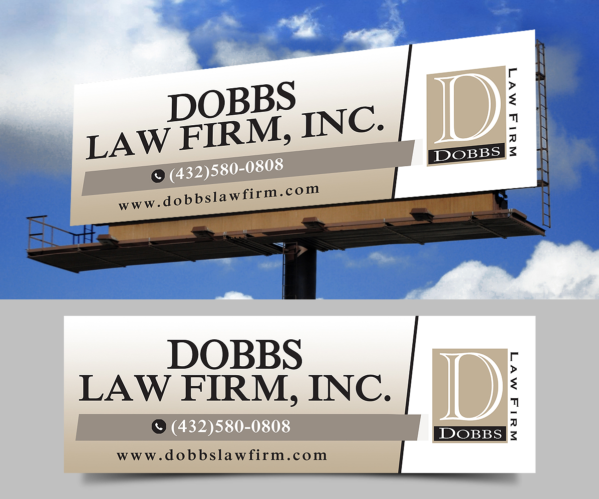 Signage Design by Designers Hub for The Dobbs Law Firm, Inc. | Design #18028760