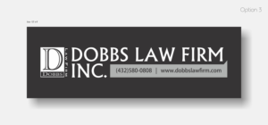 Diseño de Señalética por uk para The Dobbs Law Firm, Inc. | Diseño: #18021750