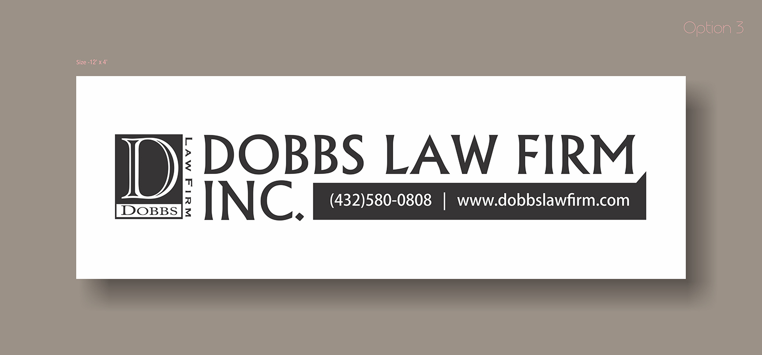 Diseño de Señalética por uk para The Dobbs Law Firm, Inc. | Diseño #18021751