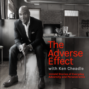The Adverse Effect with Ken Cheadle | Podcast Design by see why