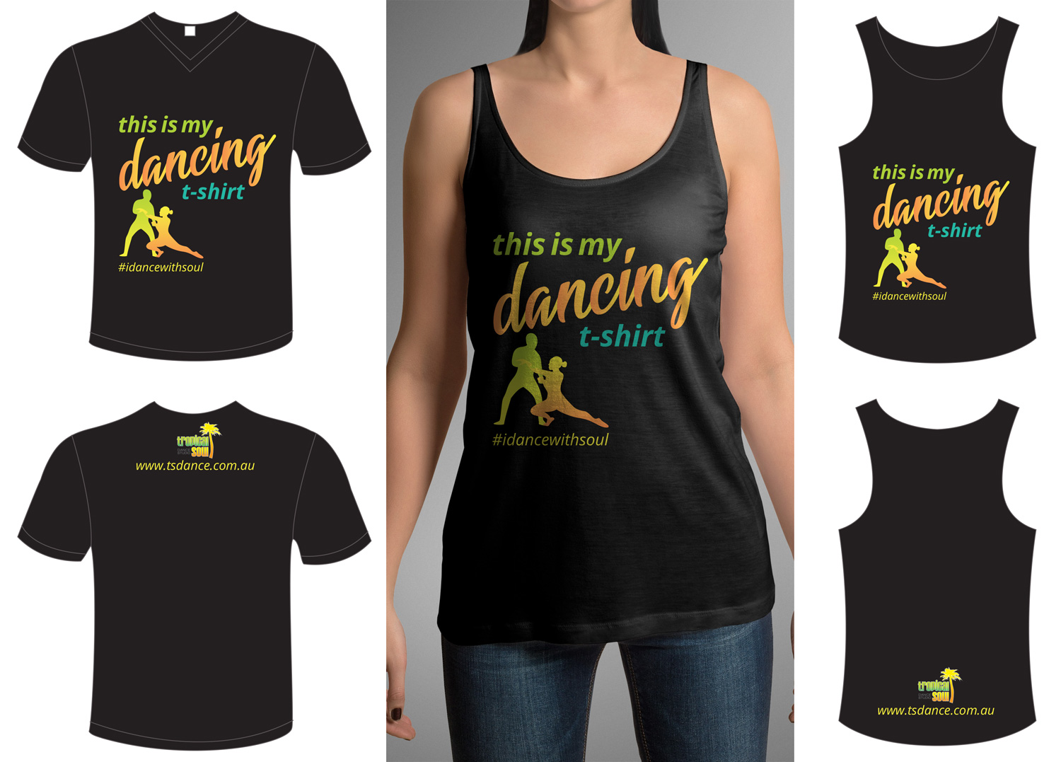 T-shirt Design by Impressive Solutions for Tropical Soul Dance Studio Pty Ltd | Design #18011740