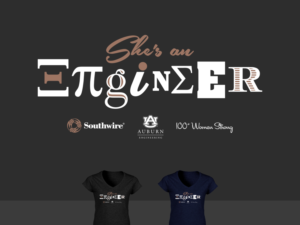 Auburn 100+ Women Strong Female Engineers tshirt