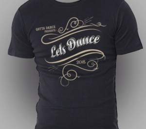 T-shirt Design by Detempo for Gotta Dance Dance Studio | Design: #18141519