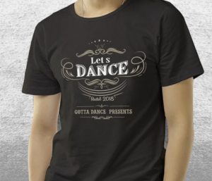 T-Shirt-Design von colortempo für Gotta Dance Dance Studio | Design #18146146