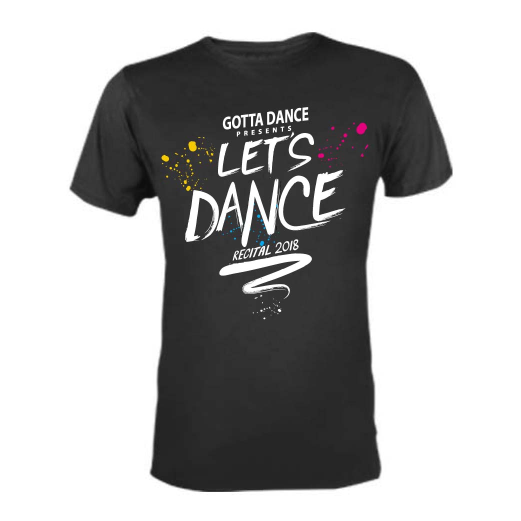 T-shirt Design by 75-R-P-Z for Gotta Dance Dance Studio | Design #18146558