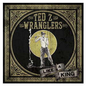 Design de Pochette de CD par theoricline pour Ted Z and The Wranglers | Design : #2872517