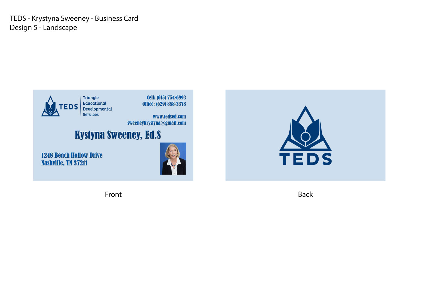 Business Card Design by JMG1023 for Triangle Educational Developmental Services | Design #18174210