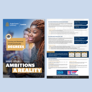 Flyer Design by Deepak_9_Malhotra for Anglia Ruskin University London | Design: #18508641
