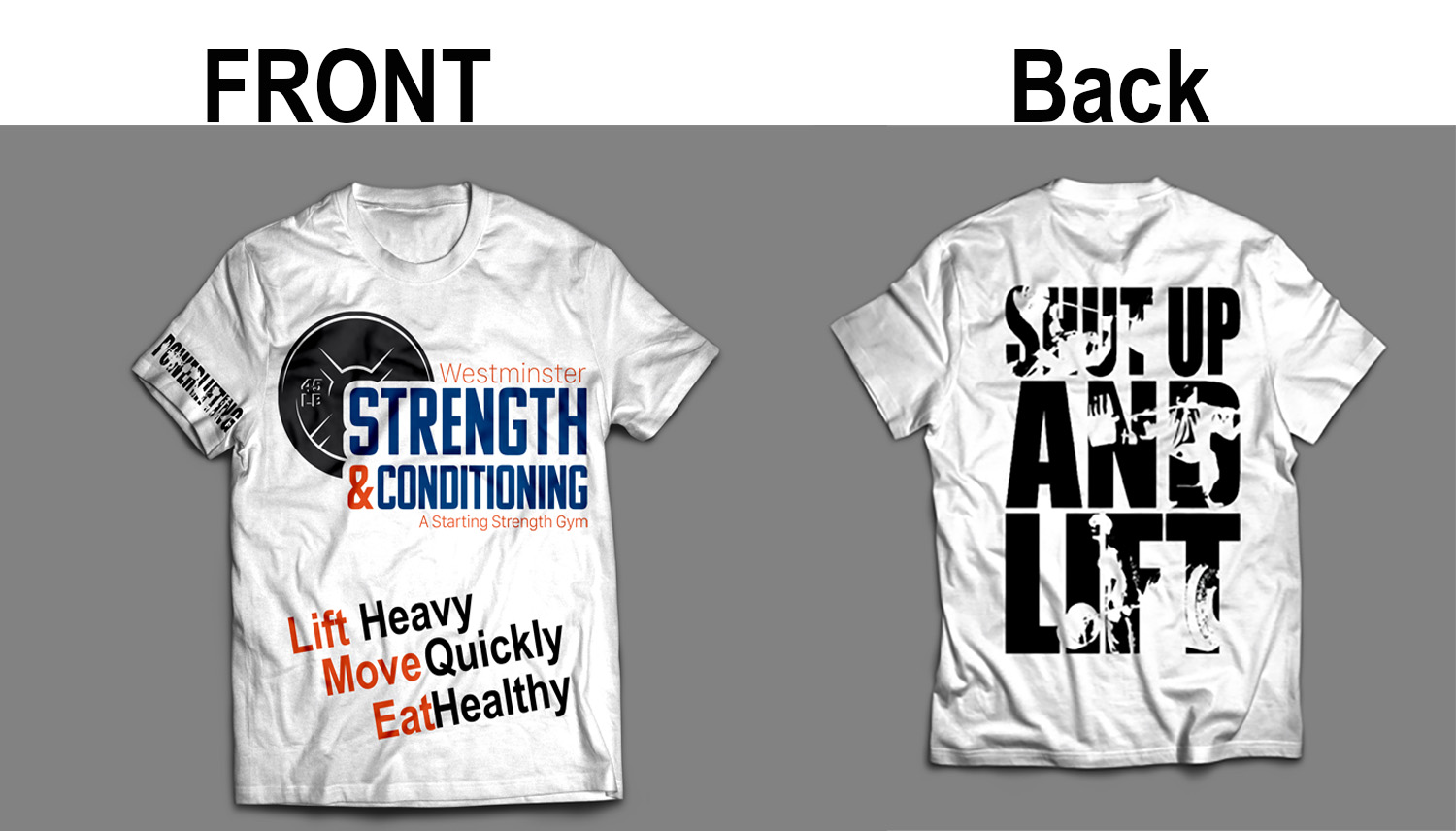 T-shirt Design by Kareem Afifi for Westminster Strength and Conditioning  | Design #18232094