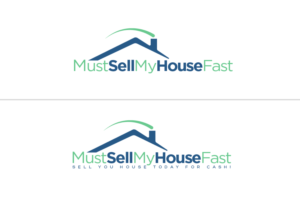 Must Sell My House Fast  | Logo Design by jaime.sp