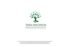 Tara Erickson Mediation and Facilitation A Community Approach to Resolution | Logo Design by nusdofficial