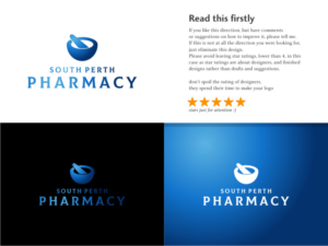 South Perth Pharmacy - emphasis the wording 'Pharmacy' and have South Perth a smaller text. | Logo-Design von Atvento Graphics